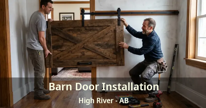 Barn Door Installation High River - AB