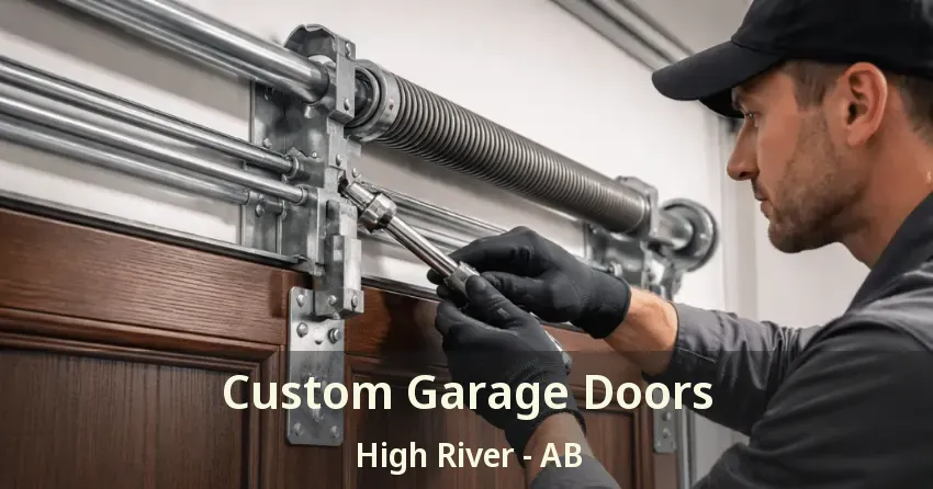 Custom Garage Doors High River - AB