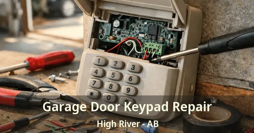 Garage Door Keypad Repair High River - AB